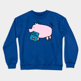 Pink Pig with Birthday Greetings Crewneck Sweatshirt